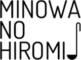 MINOWA NO HIROMI